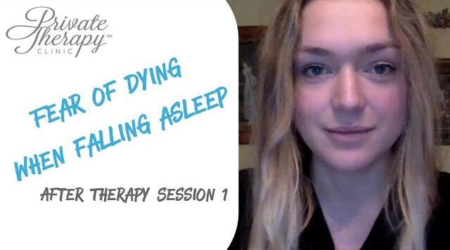 Fear of Dying While Falling Asleep: First Session at Private Therapy Clinic